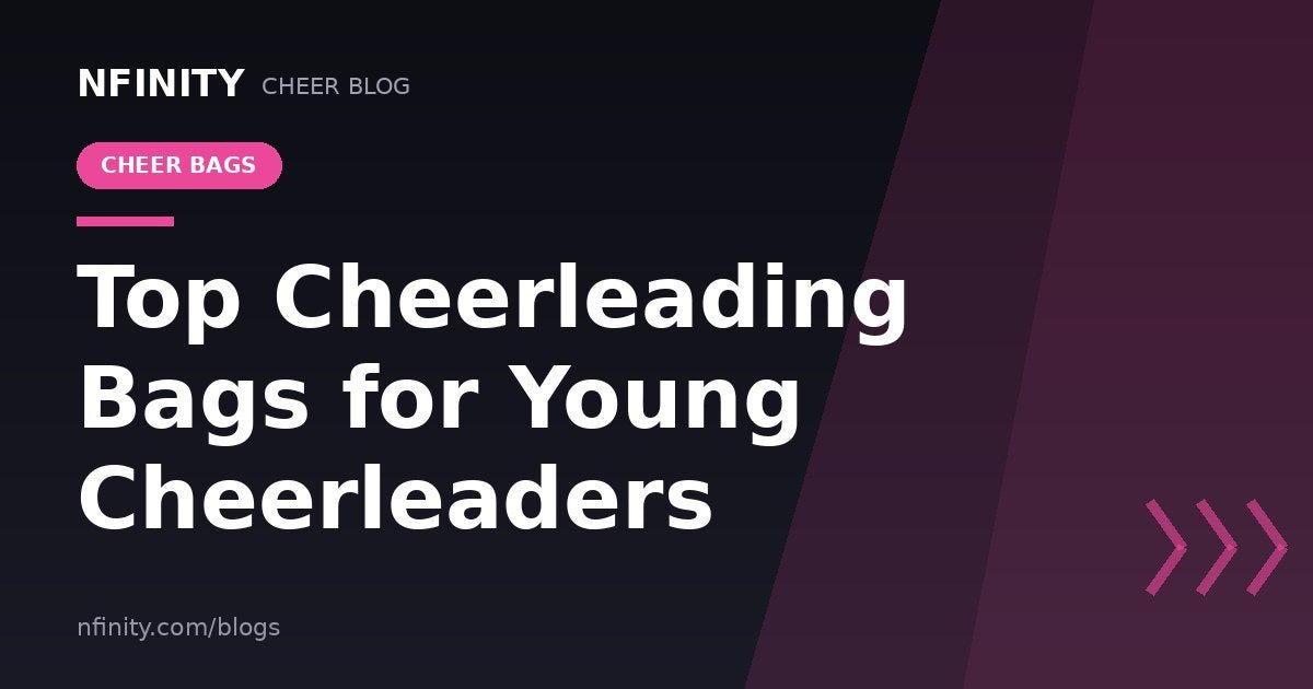 Top Cheerleading Bags for Young Cheerleaders - Nfinity™ Cheer