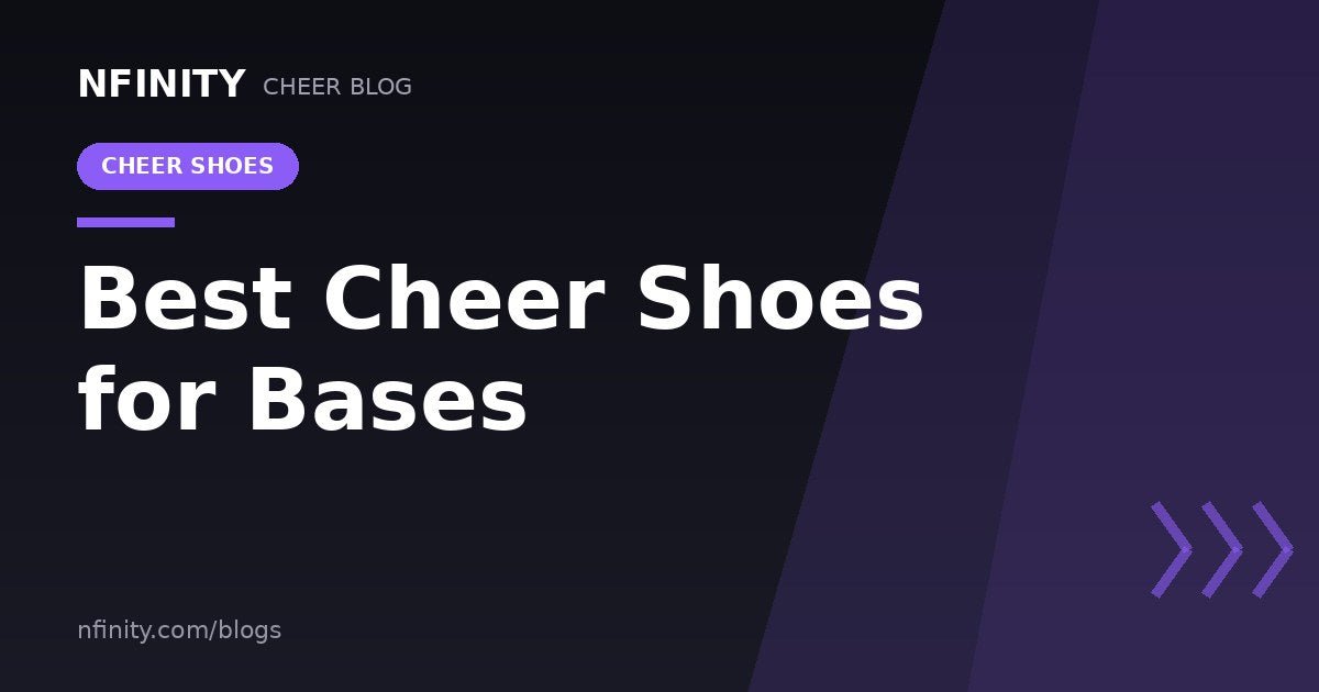 Best Cheer Shoes for Bases - Nfinity™ Cheer