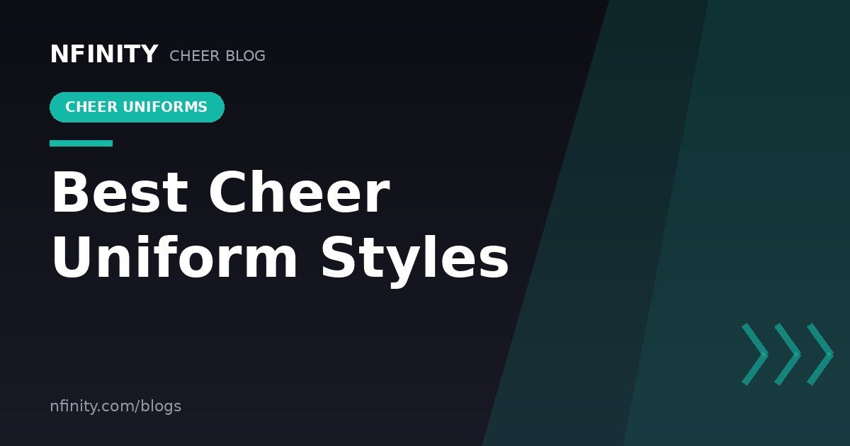 Best Cheer Uniform Styles - Nfinity™ Cheer