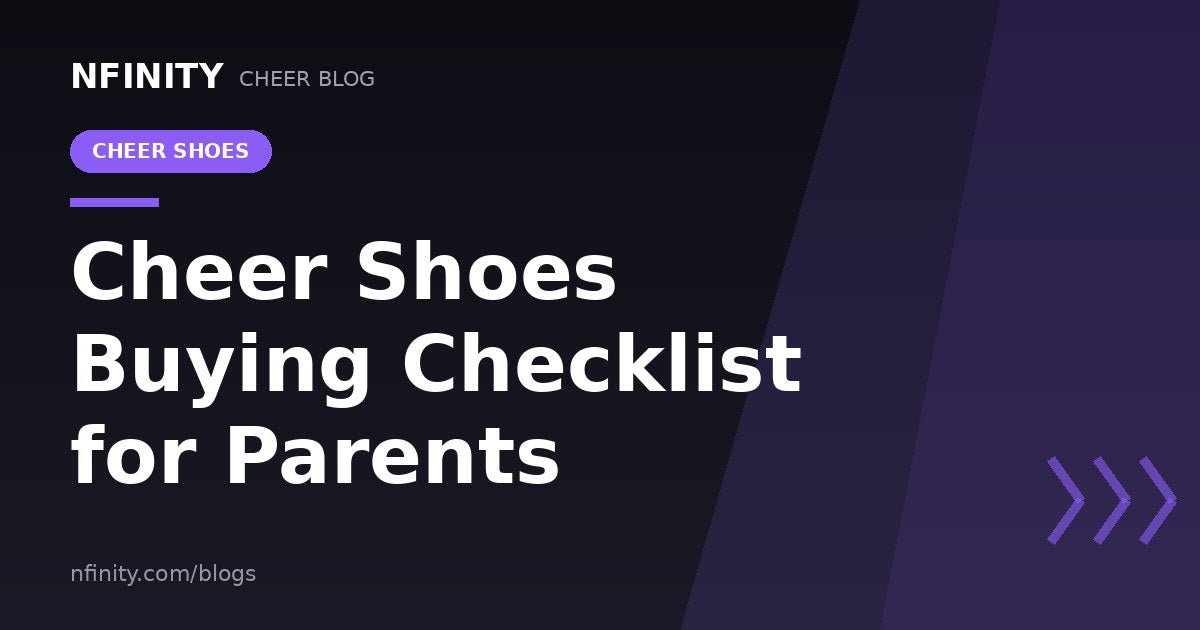 Cheer Shoes Buying Guide for Parents - Nfinity™ Cheer