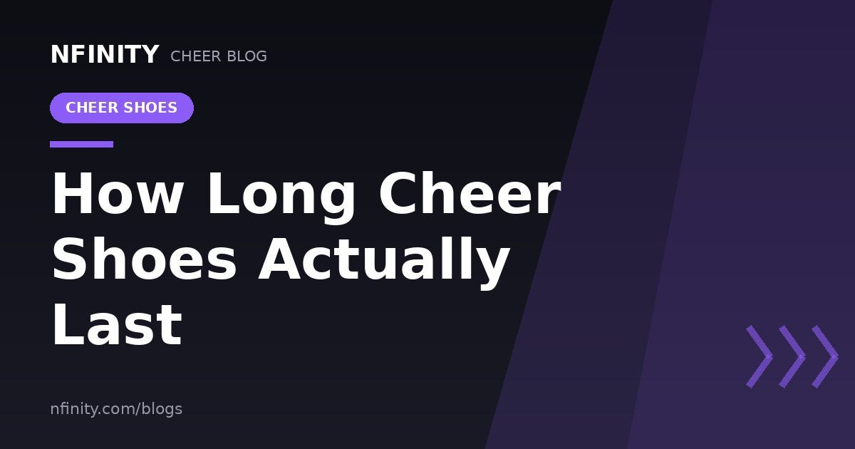 How Long Cheer Shoes Actually Last - Nfinity™ Cheer
