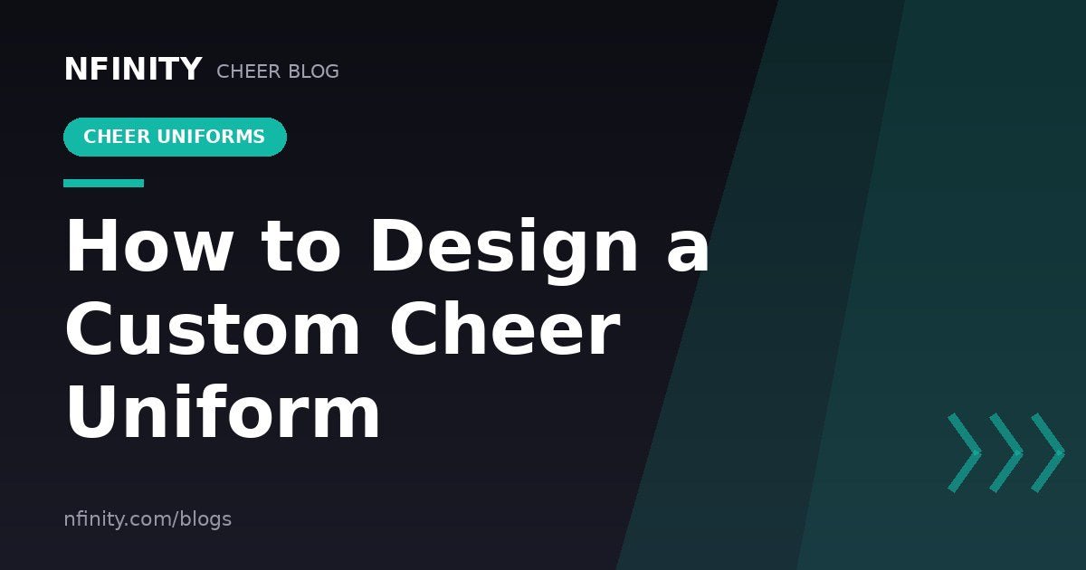 How to Design a Custom Cheer Uniform - Nfinity™ Cheer