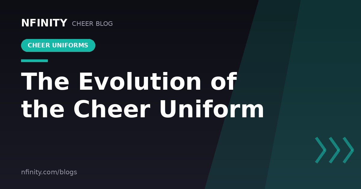 The Evolution of the Cheer Uniform: How Cheer Uniforms Have Changed Over Time - Nfinity™ Cheer