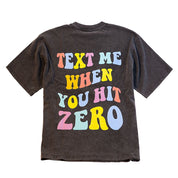 TEXT ME WHEN YOU HIT ZERO™ T - SHIRT - Nfinity™ Cheer - 